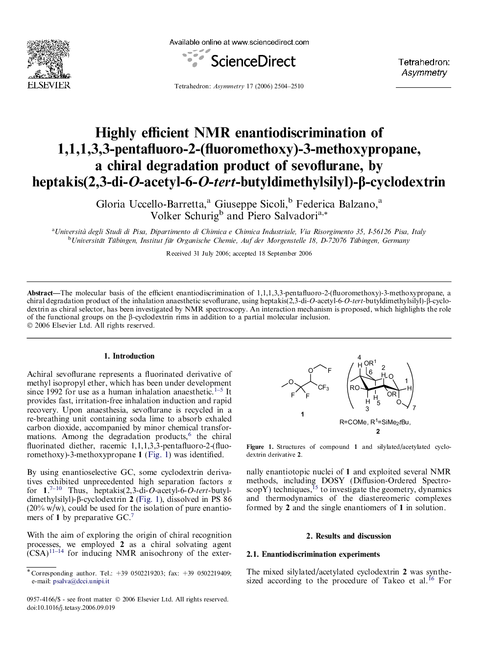 Highly efficient NMR enantiodiscrimination of 1,1,1,3,3-pentafluoro-2-(fluoromethoxy)-3-methoxypropane, a chiral degradation product of sevoflurane, by heptakis(2,3-di-O-acetyl-6-O-tert-butyldimethylsilyl)-β-cyclodextrin
