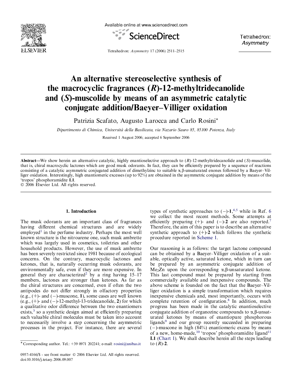 An alternative stereoselective synthesis of the macrocyclic fragrances (R)-12-methyltridecanolide and (S)-muscolide by means of an asymmetric catalytic conjugate addition/Baeyer–Villiger oxidation