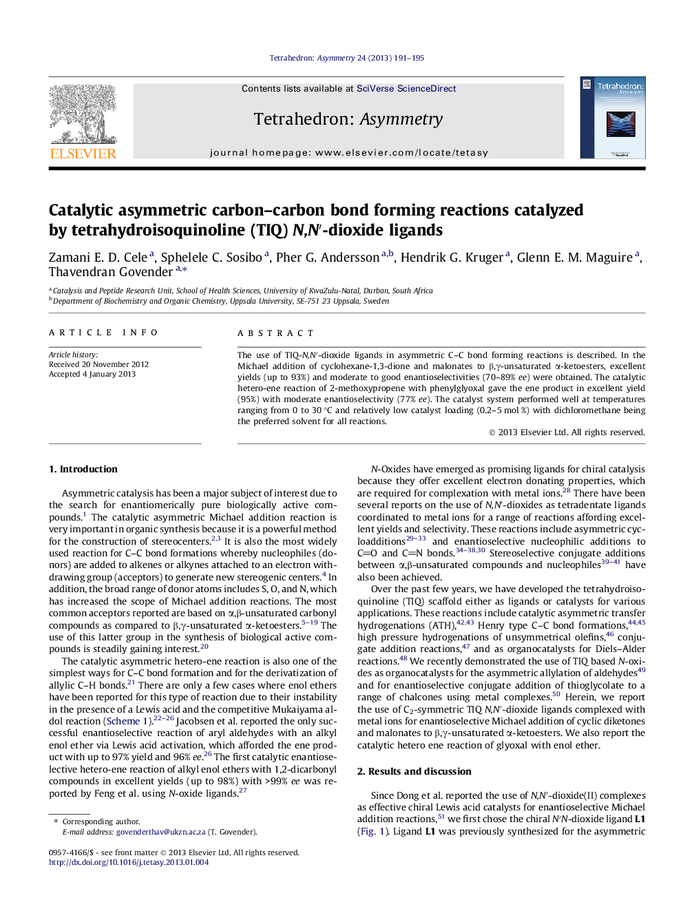 Catalytic asymmetric carbon–carbon bond forming reactions catalyzed by tetrahydroisoquinoline (TIQ) N,N′-dioxide ligands