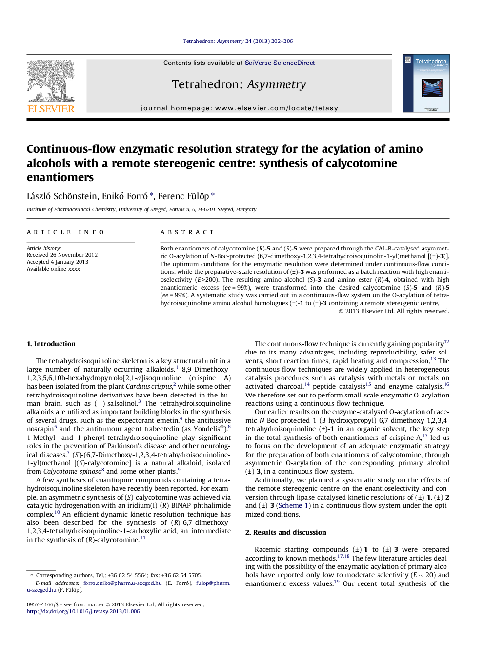 Continuous-flow enzymatic resolution strategy for the acylation of amino alcohols with a remote stereogenic centre: synthesis of calycotomine enantiomers
