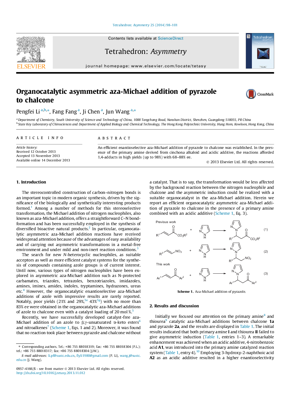 Organocatalytic asymmetric aza-Michael addition of pyrazole to chalcone