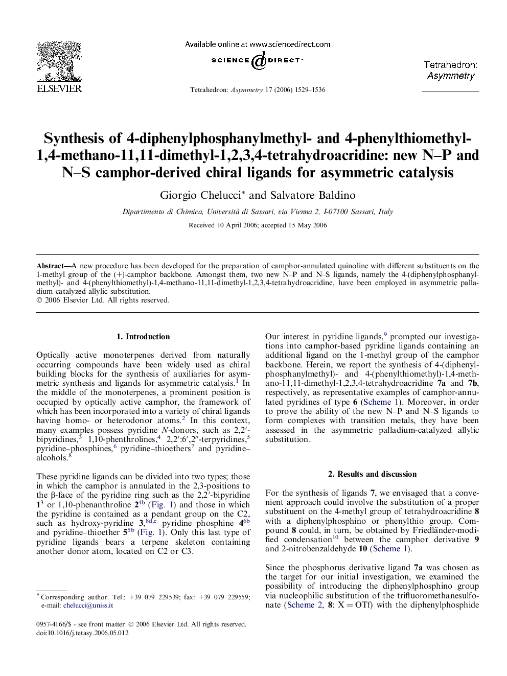 Synthesis of 4-diphenylphosphanylmethyl- and 4-phenylthiomethyl-1,4-methano-11,11-dimethyl-1,2,3,4-tetrahydroacridine: new N–P and N–S camphor-derived chiral ligands for asymmetric catalysis