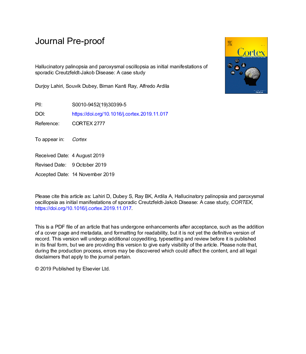 Hallucinatory palinopsia and paroxysmal oscillopsia as initial manifestations of sporadic Creutzfeldt-Jakob disease: A case study