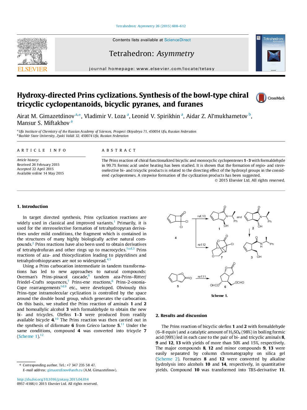 Hydroxy-directed Prins cyclizations. Synthesis of the bowl-type chiral tricyclic cyclopentanoids, bicyclic pyranes, and furanes