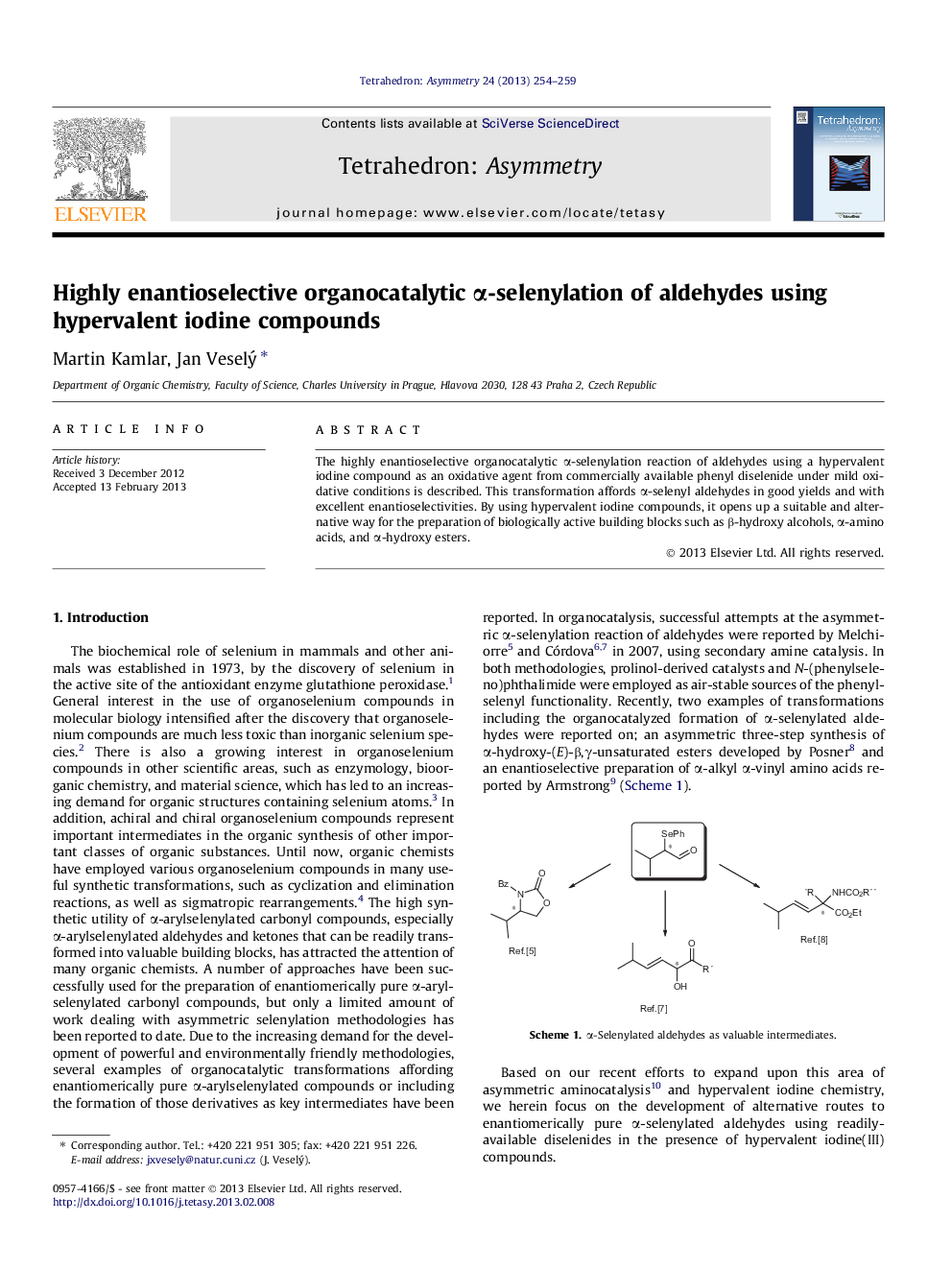 Highly enantioselective organocatalytic α-selenylation of aldehydes using hypervalent iodine compounds