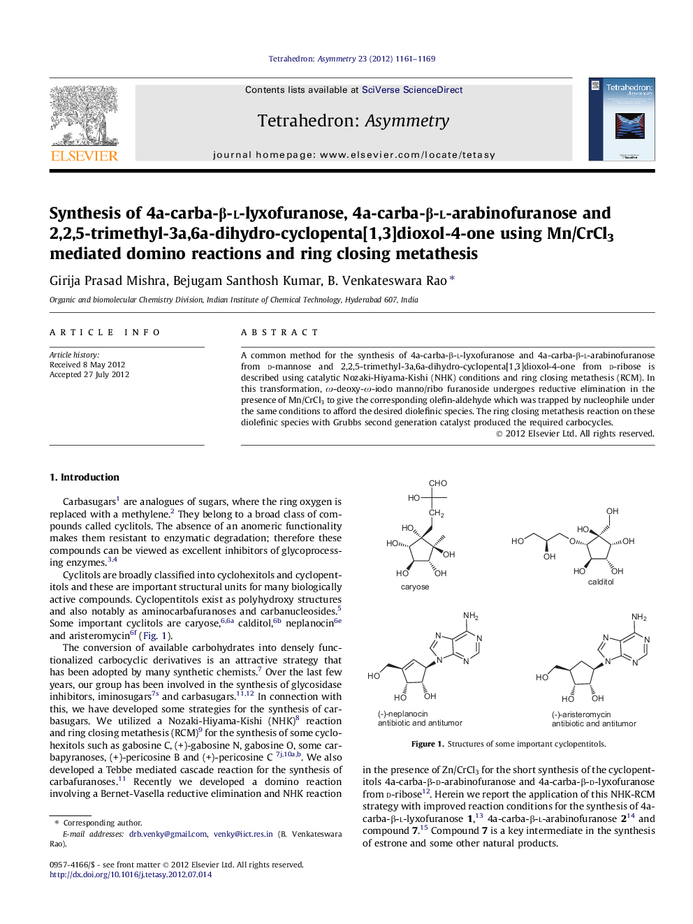 Synthesis of 4a-carba-β-l-lyxofuranose, 4a-carba-β-l-arabinofuranose and 2,2,5-trimethyl-3a,6a-dihydro-cyclopenta[1,3]dioxol-4-one using Mn/CrCl3 mediated domino reactions and ring closing metathesis