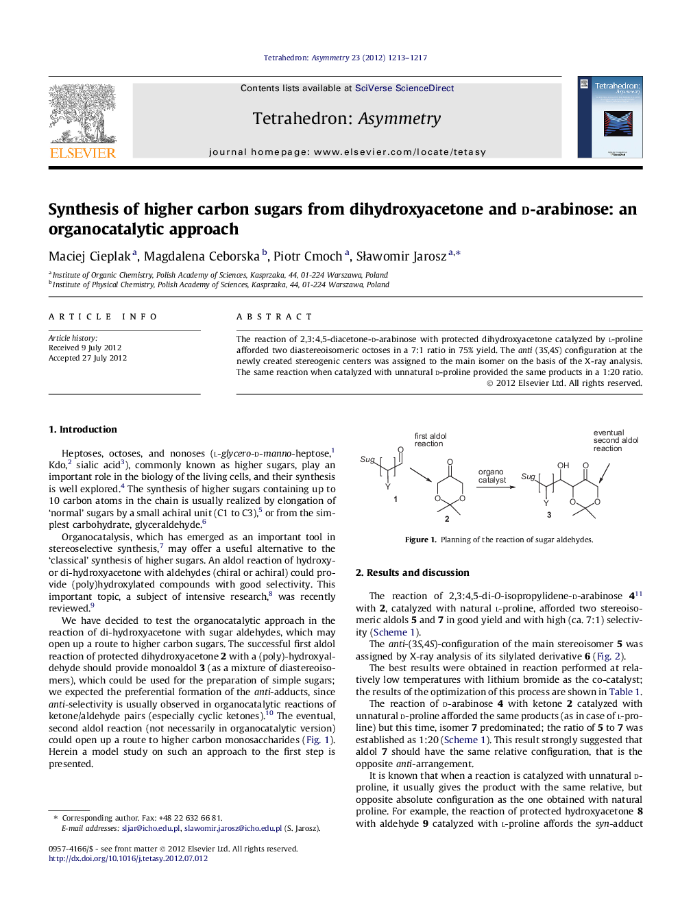 Synthesis of higher carbon sugars from dihydroxyacetone and d-arabinose: an organocatalytic approach