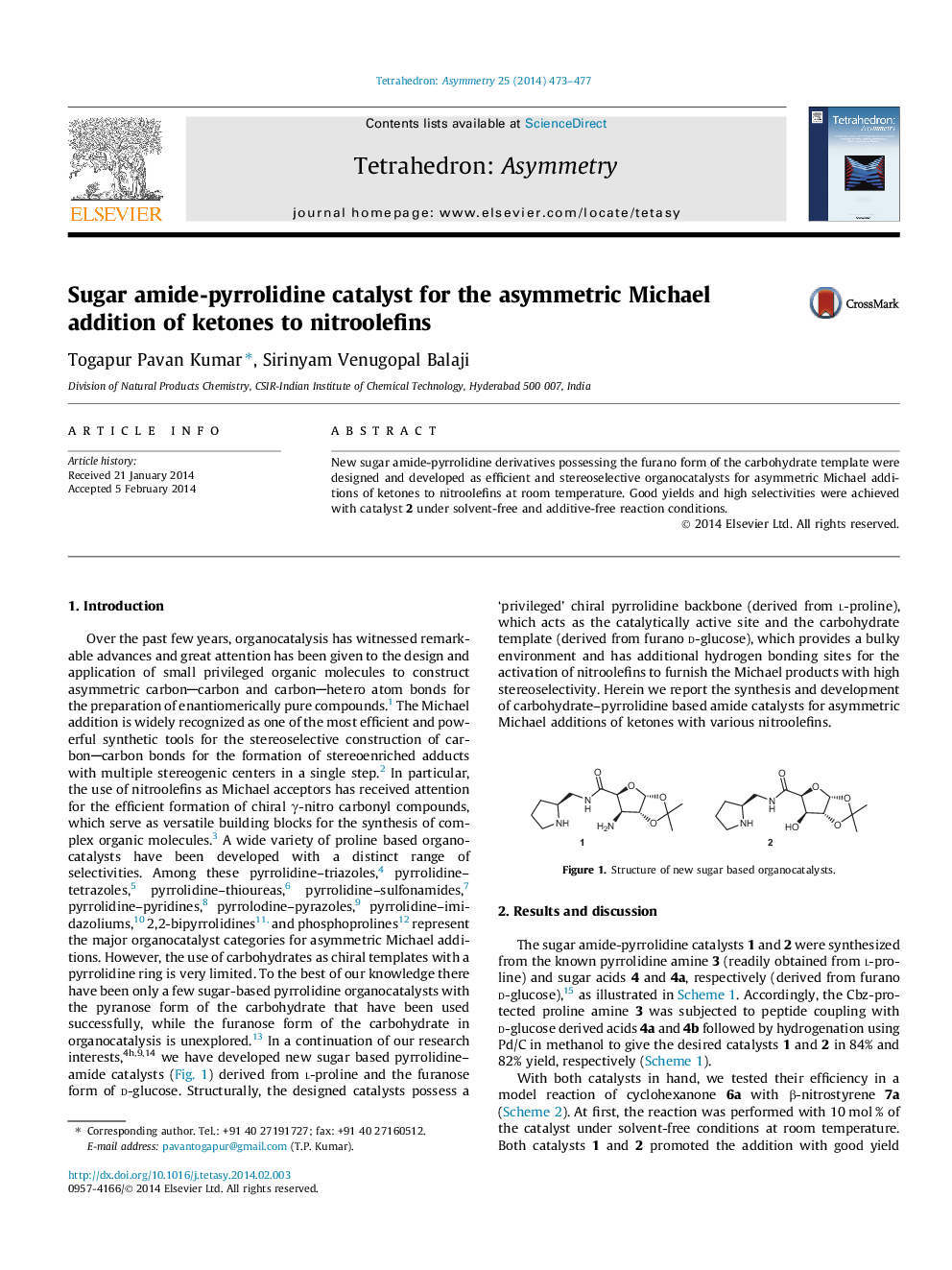 Sugar amide-pyrrolidine catalyst for the asymmetric Michael addition of ketones to nitroolefins