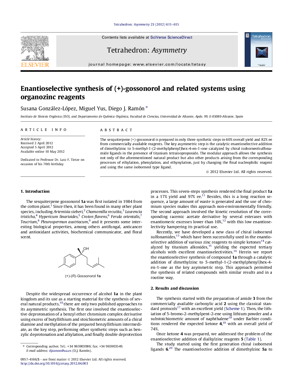 Enantioselective synthesis of (+)-gossonorol and related systems using organozinc reagents