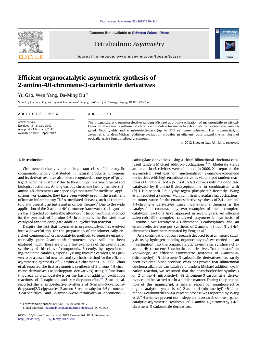 Efficient organocatalytic asymmetric synthesis of 2-amino-4H-chromene-3-carbonitrile derivatives