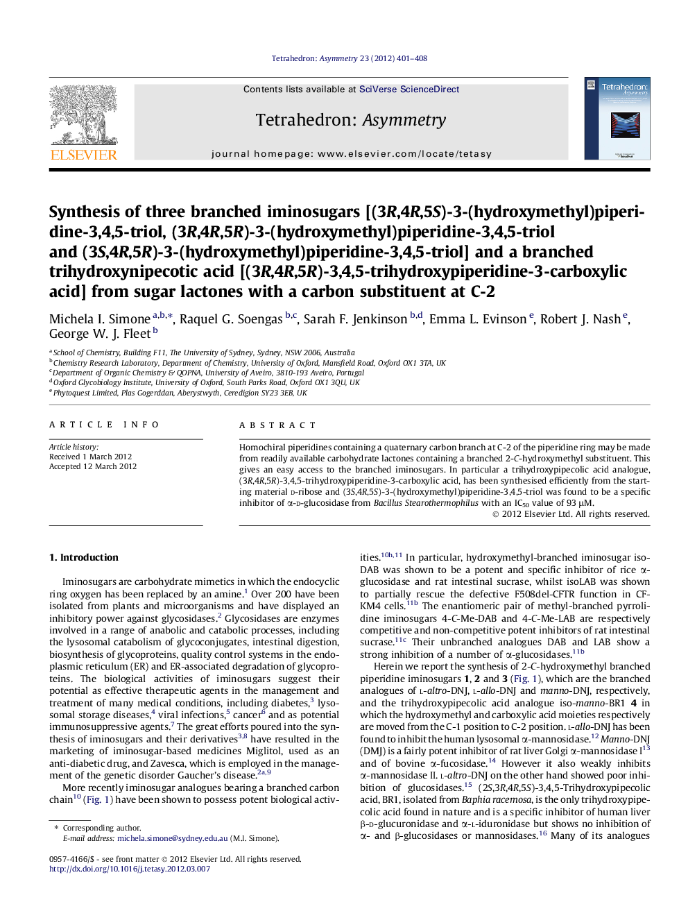 Synthesis of three branched iminosugars [(3R,4R,5S)-3-(hydroxymethyl)piperidine-3,4,5-triol, (3R,4R,5R)-3-(hydroxymethyl)piperidine-3,4,5-triol and (3S,4R,5R)-3-(hydroxymethyl)piperidine-3,4,5-triol] and a branched trihydroxynipecotic acid [(3R,4R,5R)-3,4