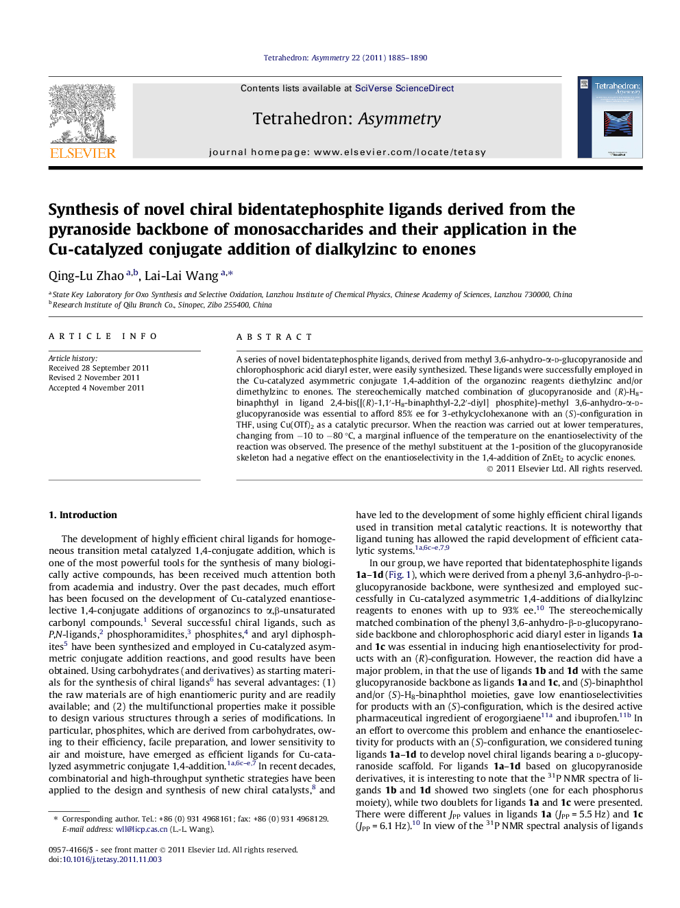 Synthesis of novel chiral bidentatephosphite ligands derived from the pyranoside backbone of monosaccharides and their application in the Cu-catalyzed conjugate addition of dialkylzinc to enones