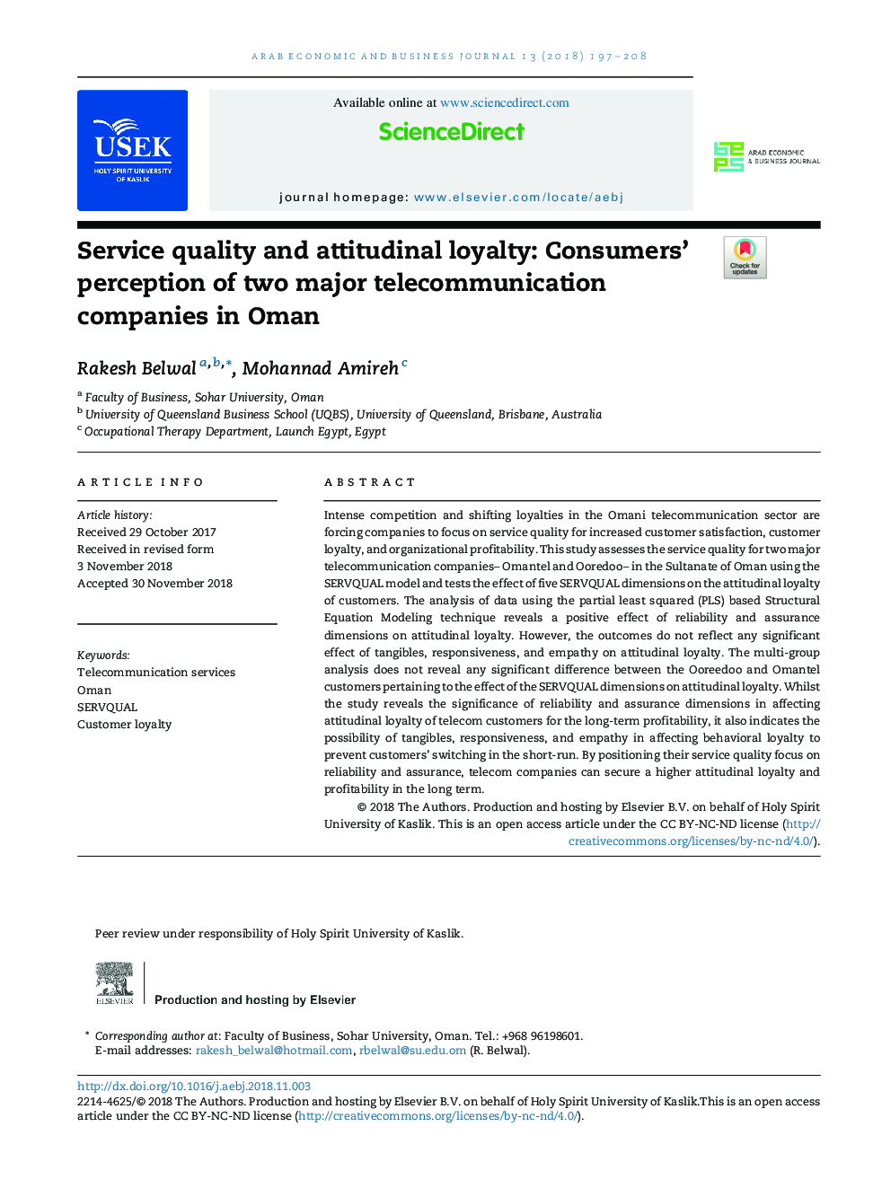 Service quality and attitudinal loyalty: Consumers' perception of two major telecommunication companies in Oman