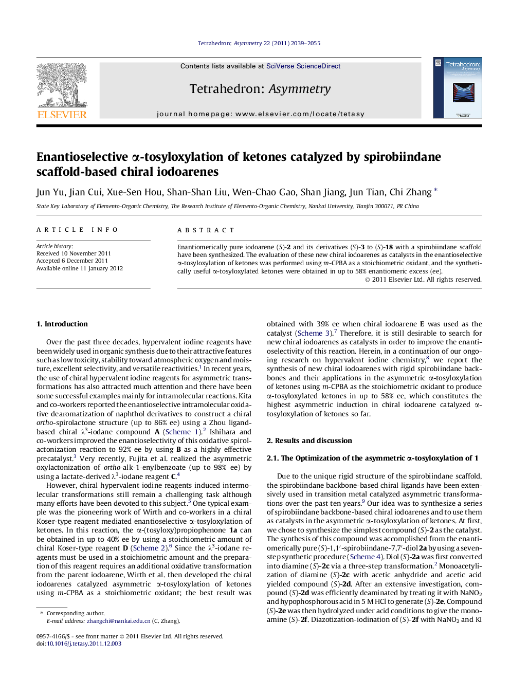 Enantioselective α-tosyloxylation of ketones catalyzed by spirobiindane scaffold-based chiral iodoarenes