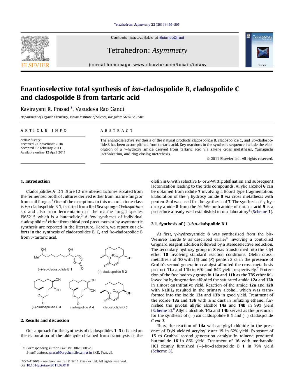 Enantioselective total synthesis of iso-cladospolide B, cladospolide C and cladospolide B from tartaric acid