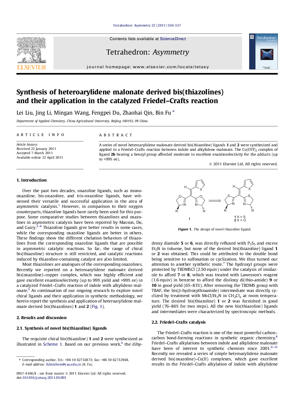 Synthesis of heteroarylidene malonate derived bis(thiazolines) and their application in the catalyzed Friedel–Crafts reaction