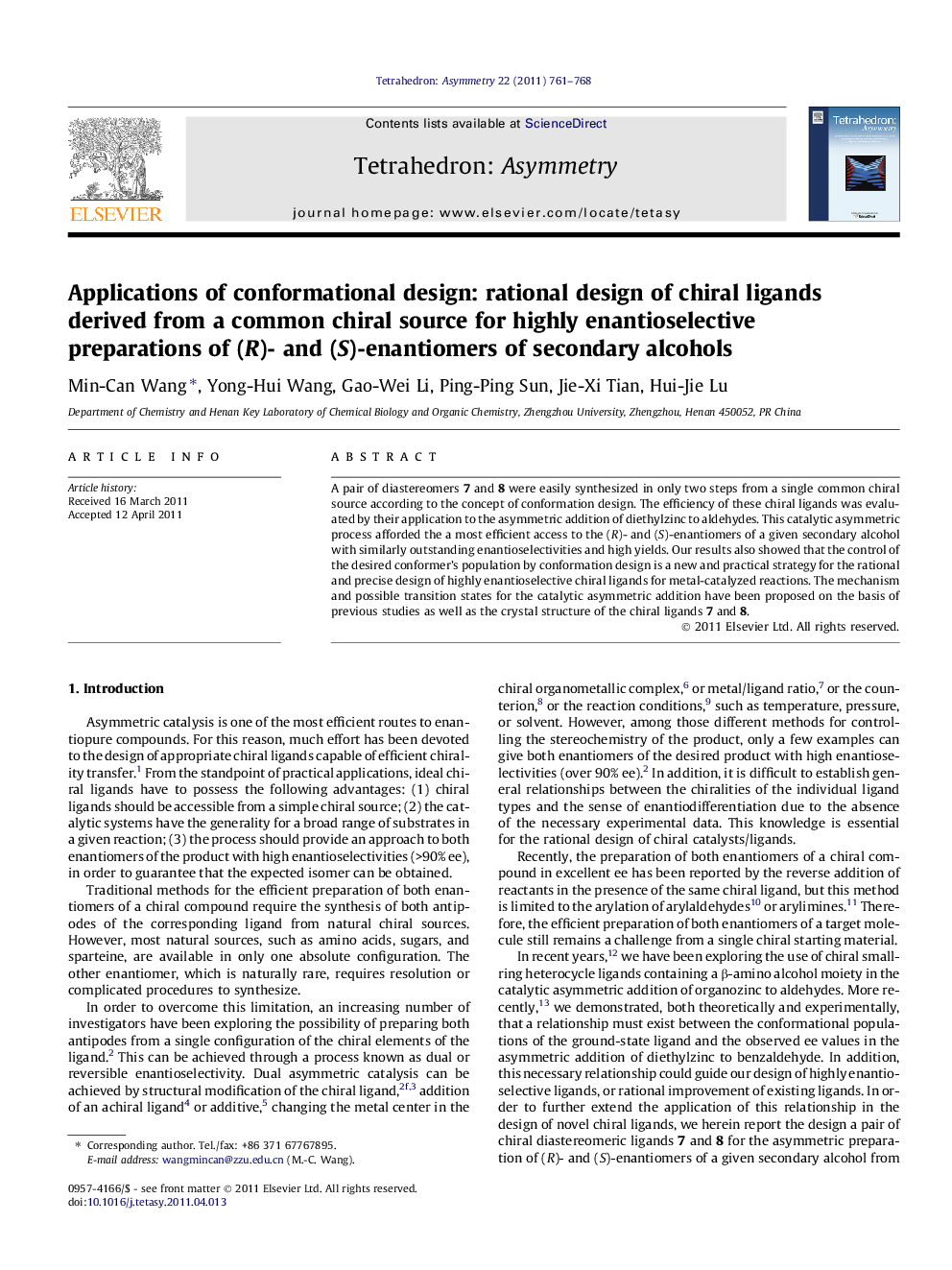 Applications of conformational design: rational design of chiral ligands derived from a common chiral source for highly enantioselective preparations of (R)- and (S)-enantiomers of secondary alcohols