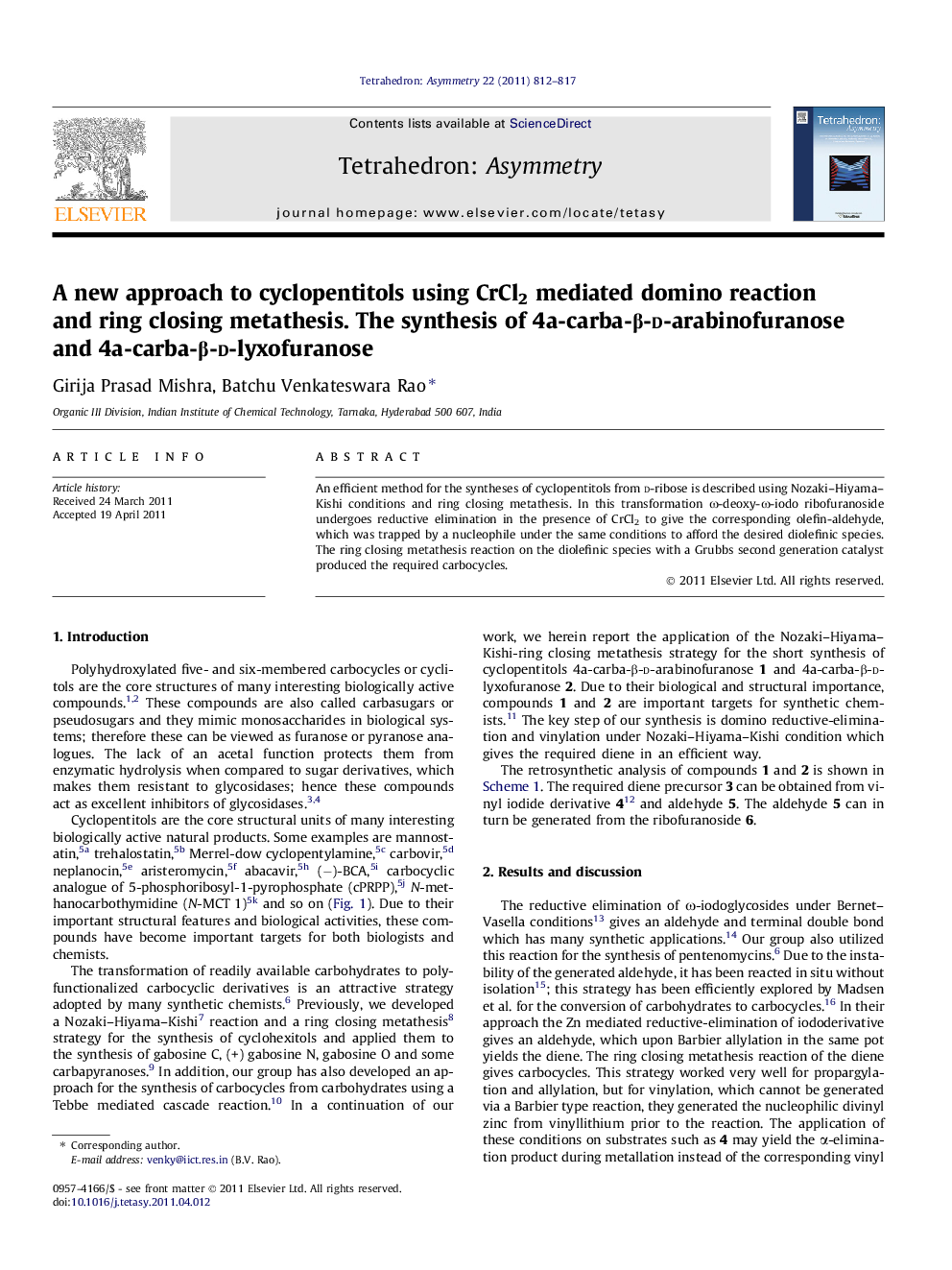 A new approach to cyclopentitols using CrCl2 mediated domino reaction and ring closing metathesis. The synthesis of 4a-carba-β-d-arabinofuranose and 4a-carba-β-d-lyxofuranose