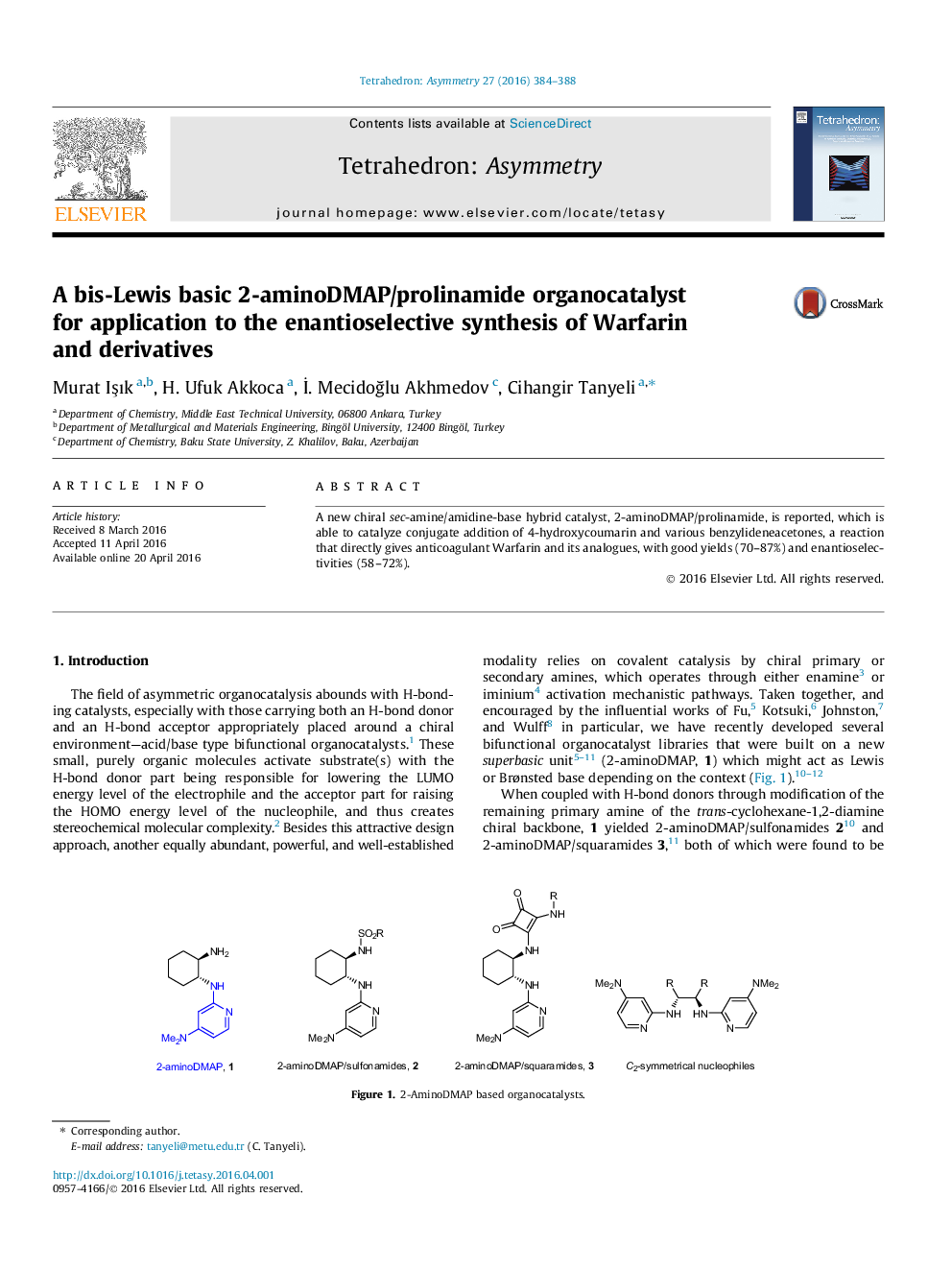 A bis-Lewis basic 2-aminoDMAP/prolinamide organocatalyst for application to the enantioselective synthesis of Warfarin and derivatives