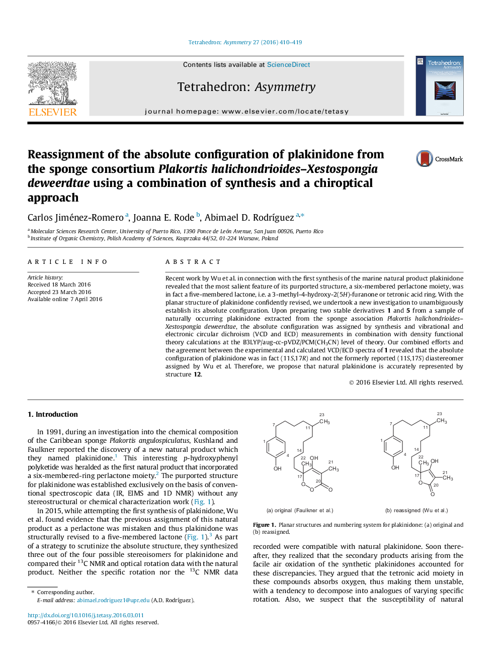 Reassignment of the absolute configuration of plakinidone from the sponge consortium Plakortis halichondrioides–Xestospongia deweerdtae using a combination of synthesis and a chiroptical approach