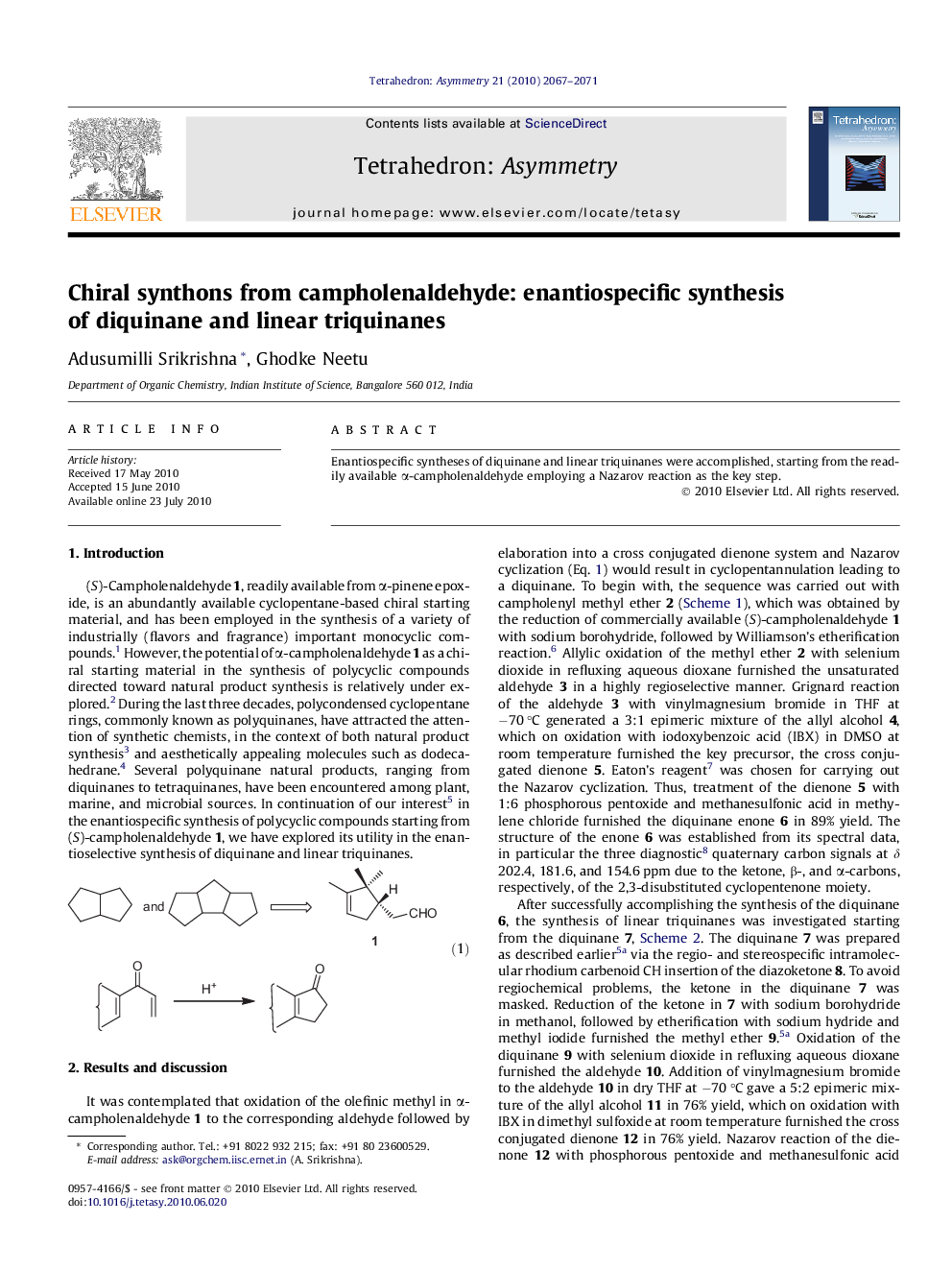 Chiral synthons from campholenaldehyde: enantiospecific synthesis of diquinane and linear triquinanes