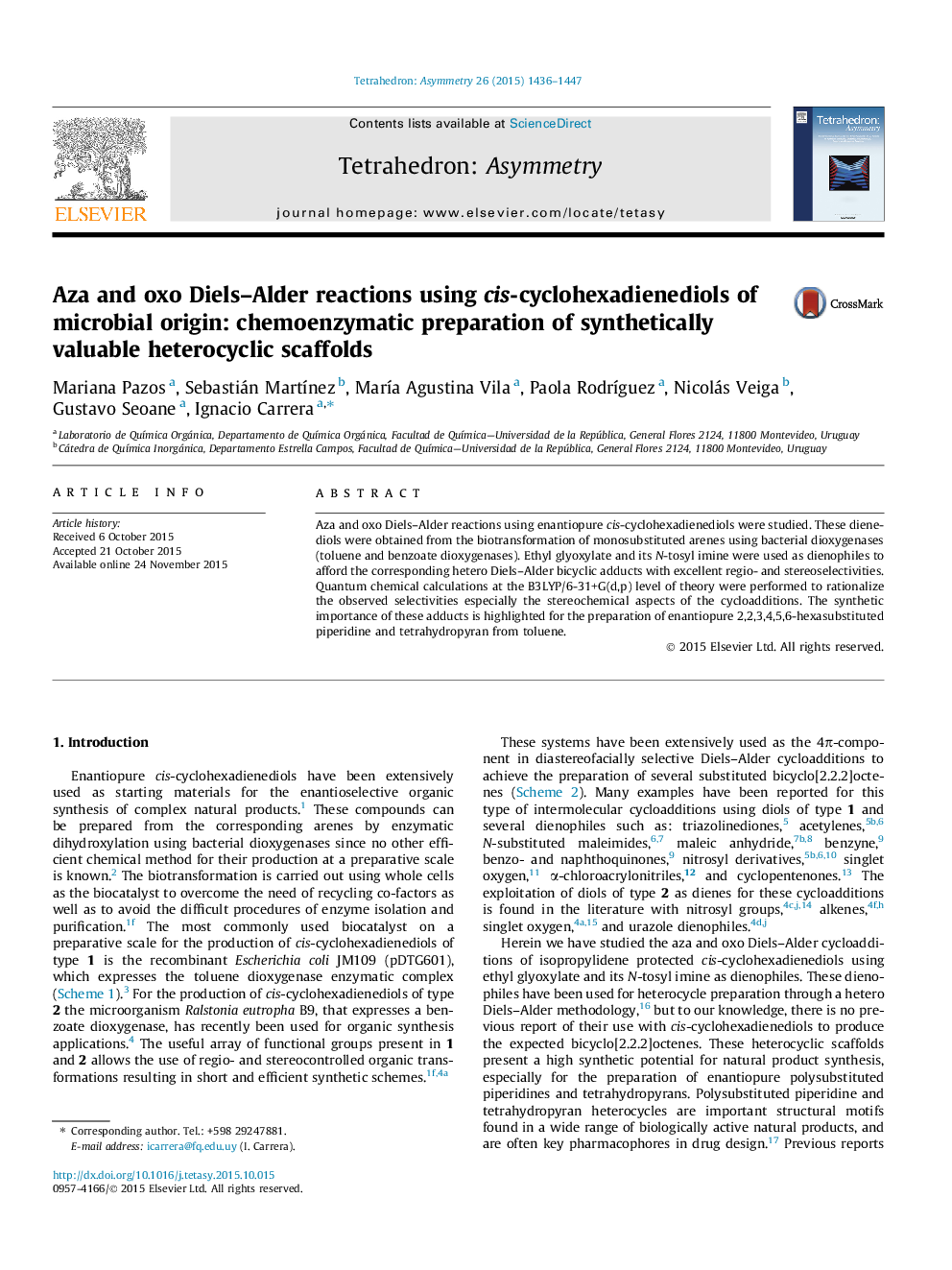 Aza and oxo Diels–Alder reactions using cis-cyclohexadienediols of microbial origin: chemoenzymatic preparation of synthetically valuable heterocyclic scaffolds