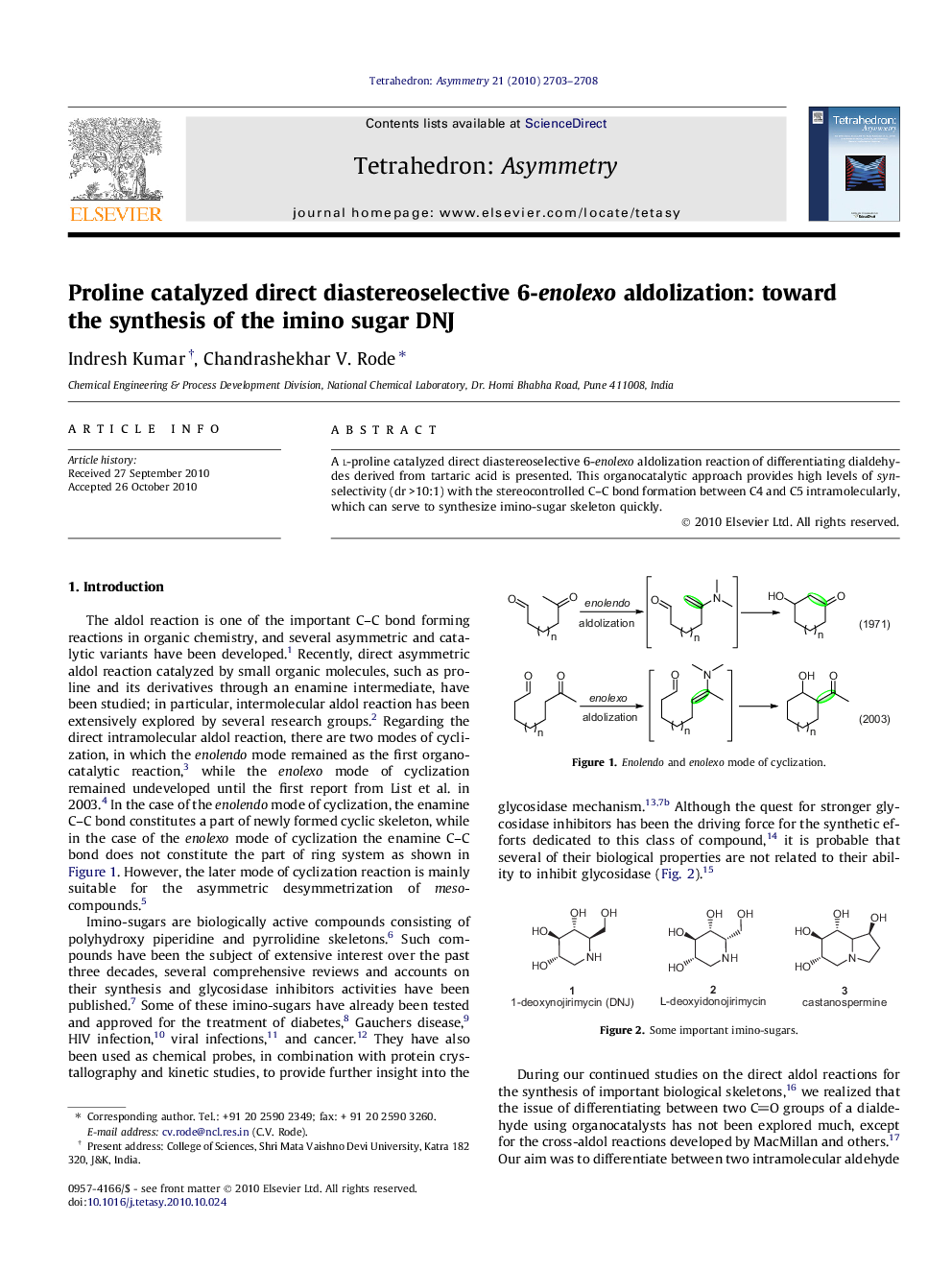 Proline catalyzed direct diastereoselective 6-enolexo aldolization: toward the synthesis of the imino sugar DNJ