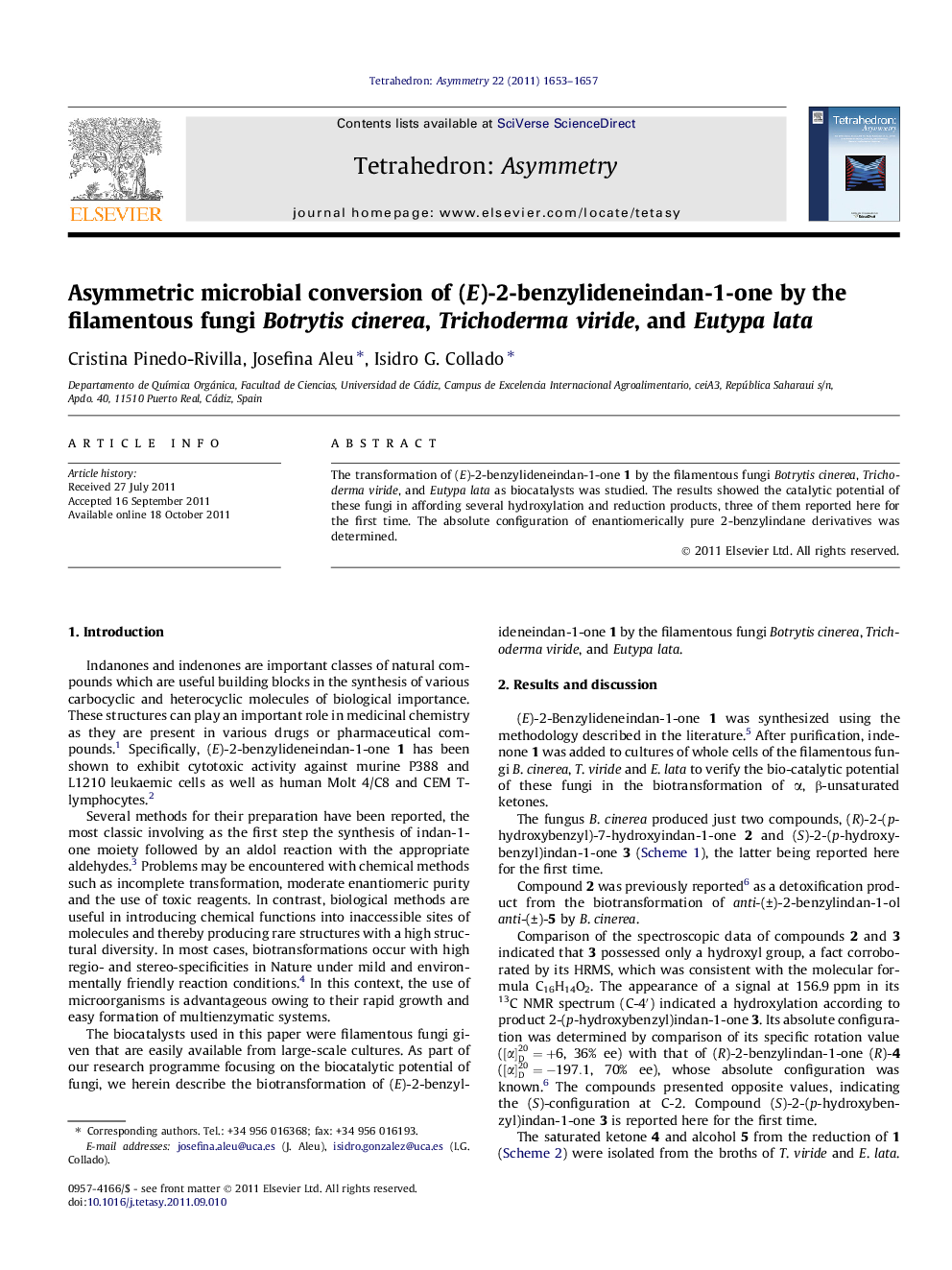 Asymmetric microbial conversion of (E)-2-benzylideneindan-1-one by the filamentous fungi Botrytis cinerea, Trichoderma viride, and Eutypa lata