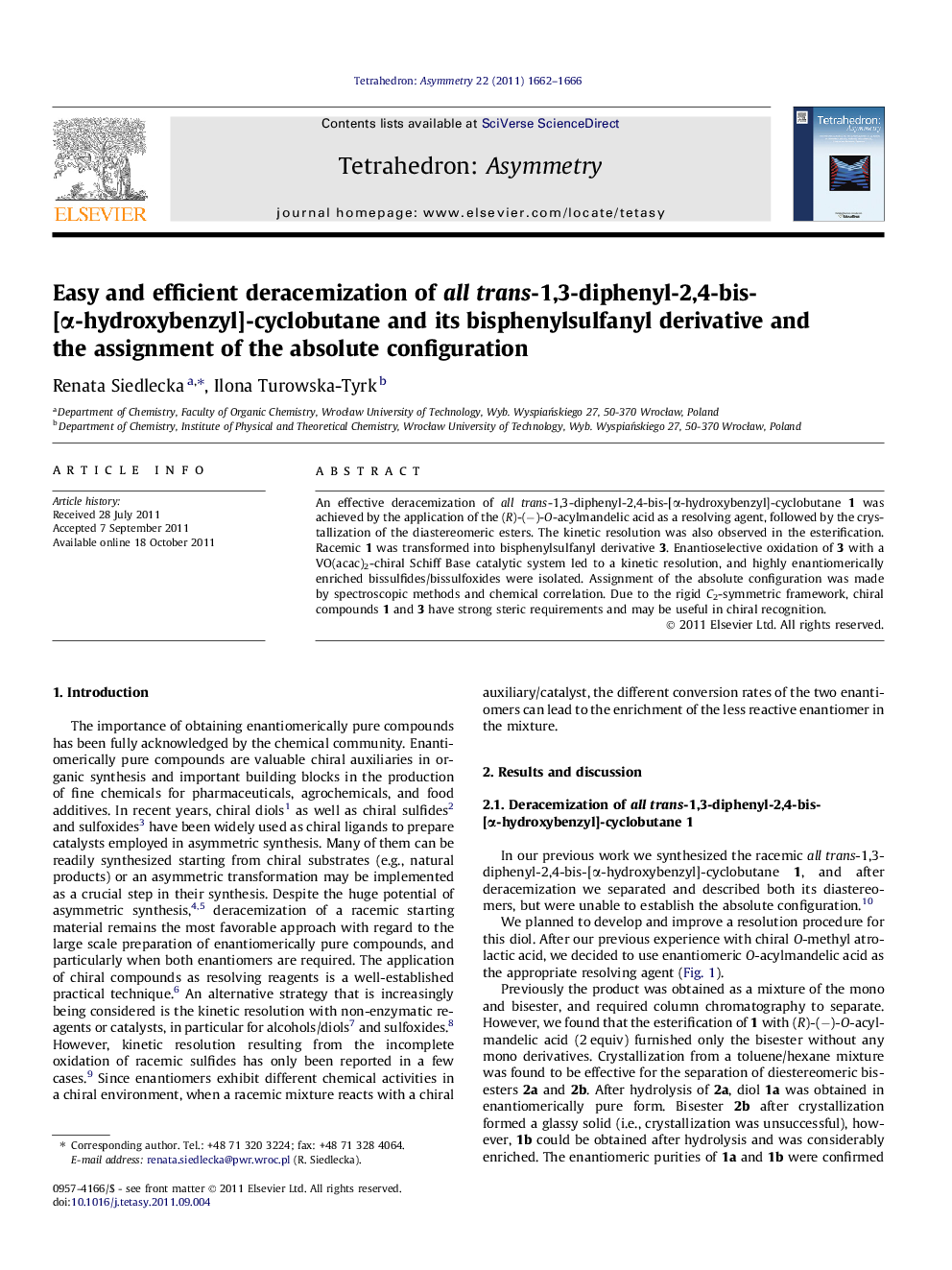 Easy and efficient deracemization of all trans-1,3-diphenyl-2,4-bis-[α-hydroxybenzyl]-cyclobutane and its bisphenylsulfanyl derivative and the assignment of the absolute configuration