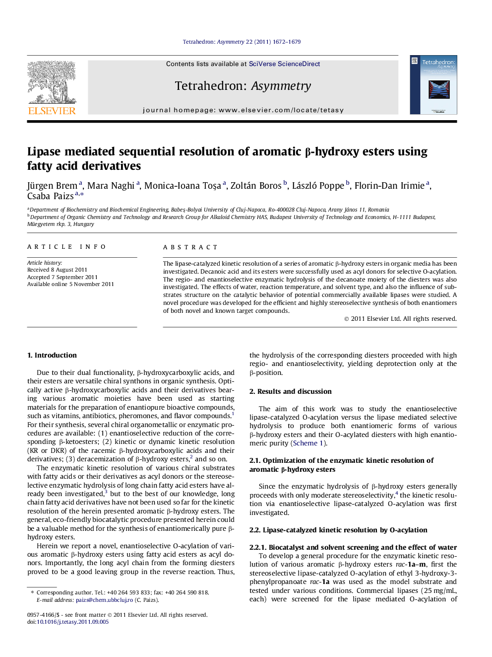 Lipase mediated sequential resolution of aromatic β-hydroxy esters using fatty acid derivatives