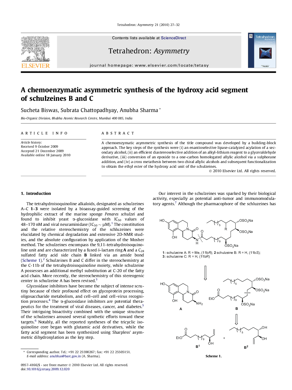 A chemoenzymatic asymmetric synthesis of the hydroxy acid segment of schulzeines B and C