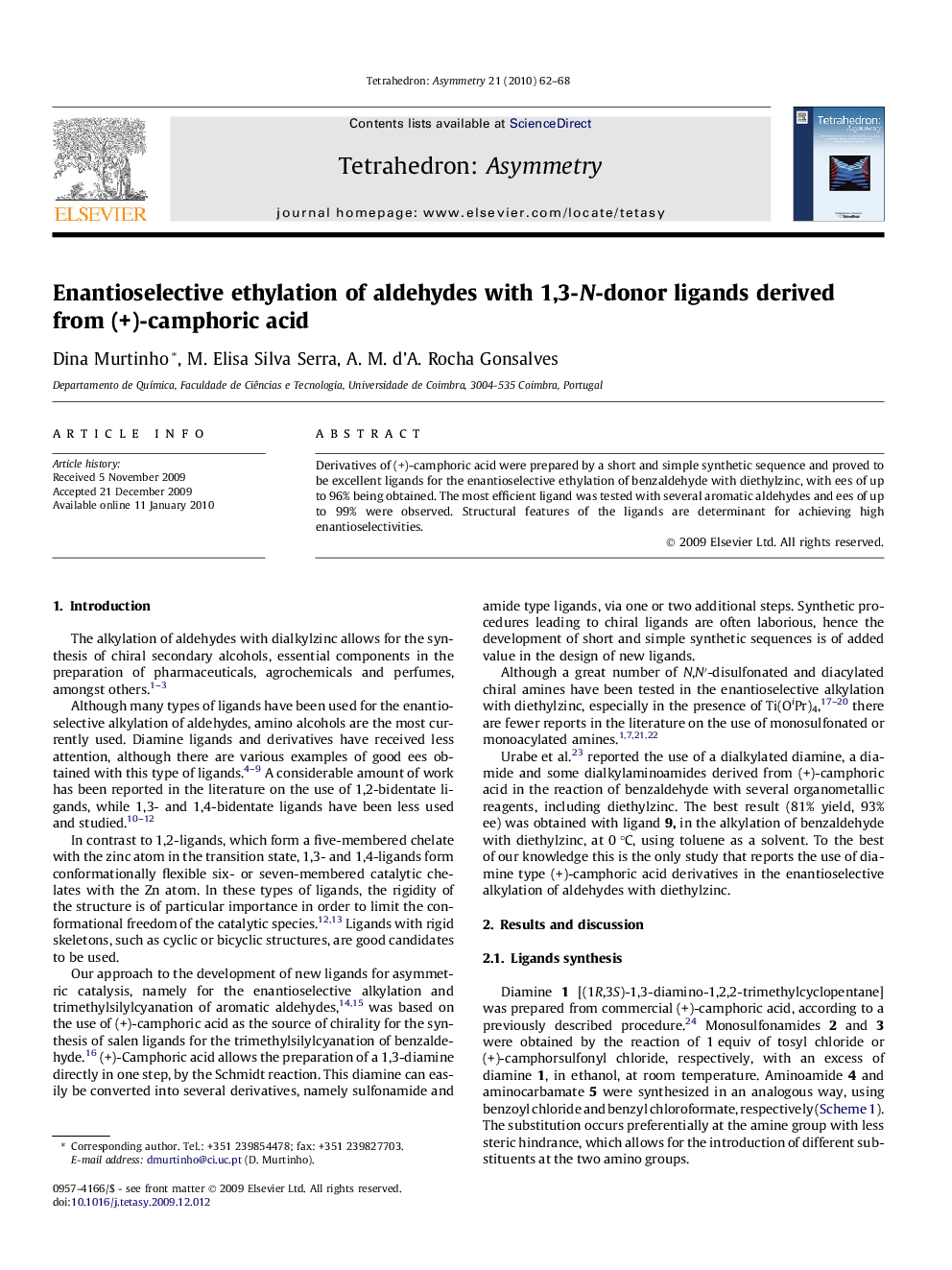 Enantioselective ethylation of aldehydes with 1,3-N-donor ligands derived from (+)-camphoric acid