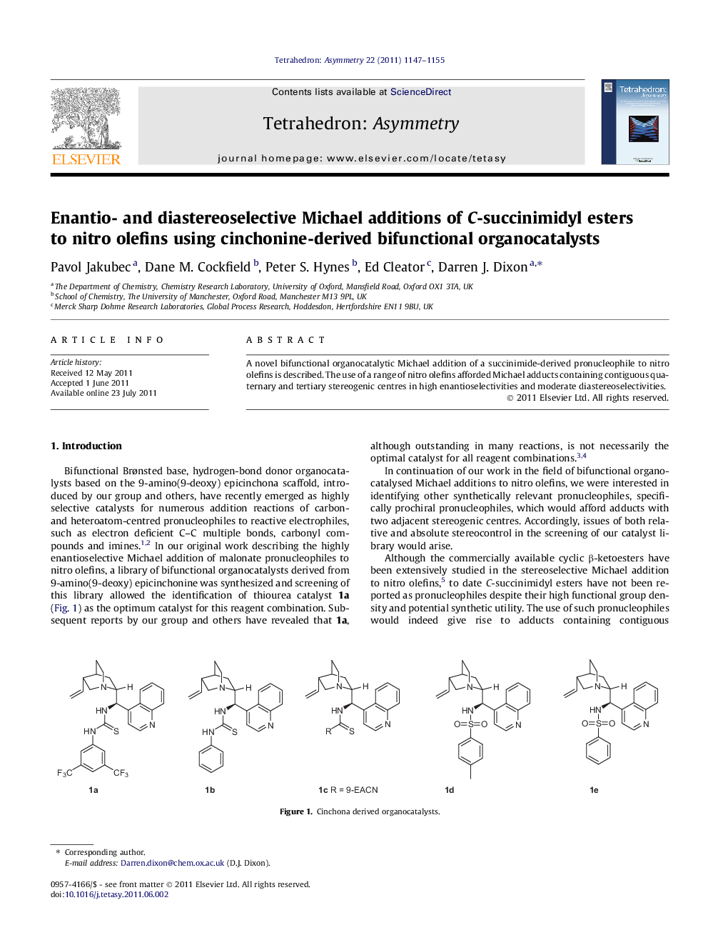 Enantio- and diastereoselective Michael additions of C-succinimidyl esters to nitro olefins using cinchonine-derived bifunctional organocatalysts