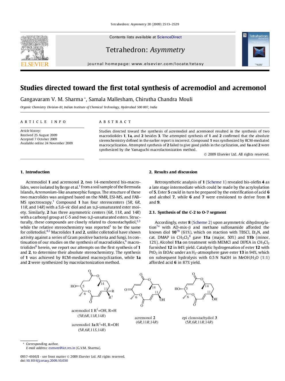 Studies directed toward the first total synthesis of acremodiol and acremonol