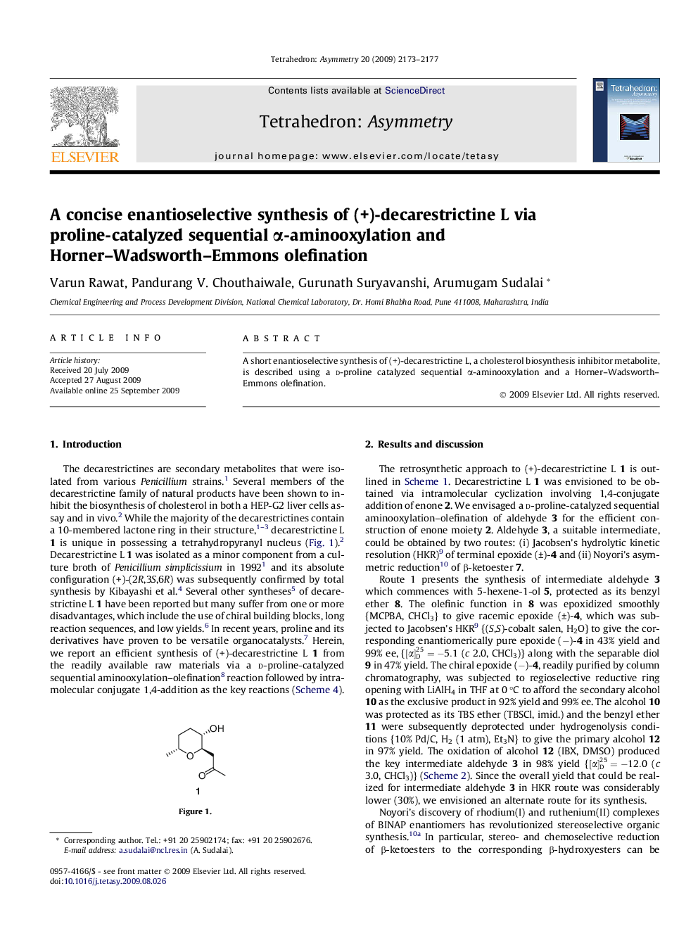 A concise enantioselective synthesis of (+)-decarestrictine L via proline-catalyzed sequential α-aminooxylation and Horner–Wadsworth–Emmons olefination