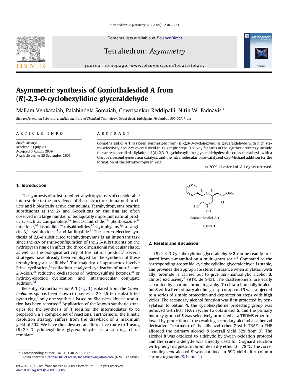 Asymmetric synthesis of Goniothalesdiol A from (R)-2,3-O-cyclohexylidine glyceraldehyde