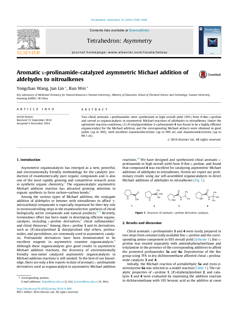 Aromatic l-prolinamide-catalyzed asymmetric Michael addition of aldehydes to nitroalkenes