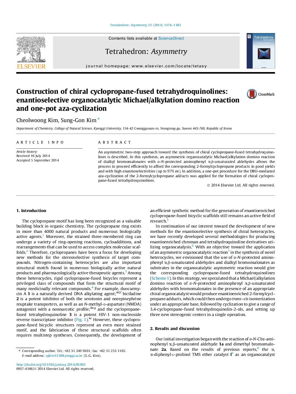 Construction of chiral cyclopropane-fused tetrahydroquinolines: enantioselective organocatalytic Michael/alkylation domino reaction and one-pot aza-cyclization