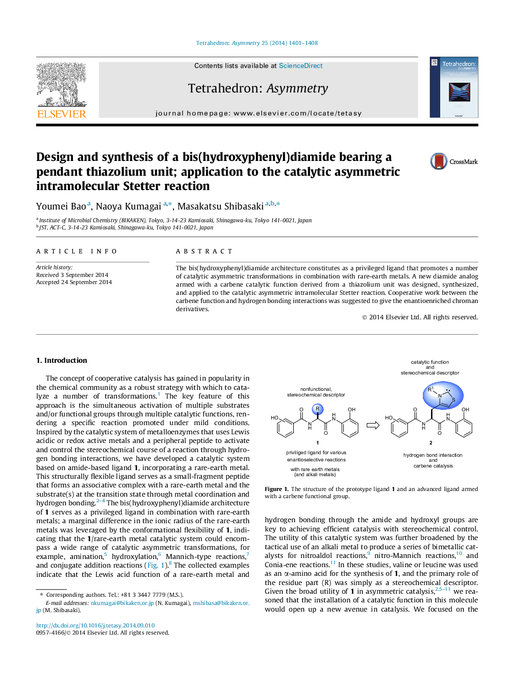عکس صفحه اول مقاله: Design and synthesis of a bis(hydroxyphenyl)diamide bearing a pendant thiazolium unit; application to the catalytic asymmetric intramolecular Stetter reaction Design and synthesis of a bis(hydroxyphenyl)diamide bearing a pendant thiazolium unit; application to the catalytic asymmetric intramolecular Stetter reaction