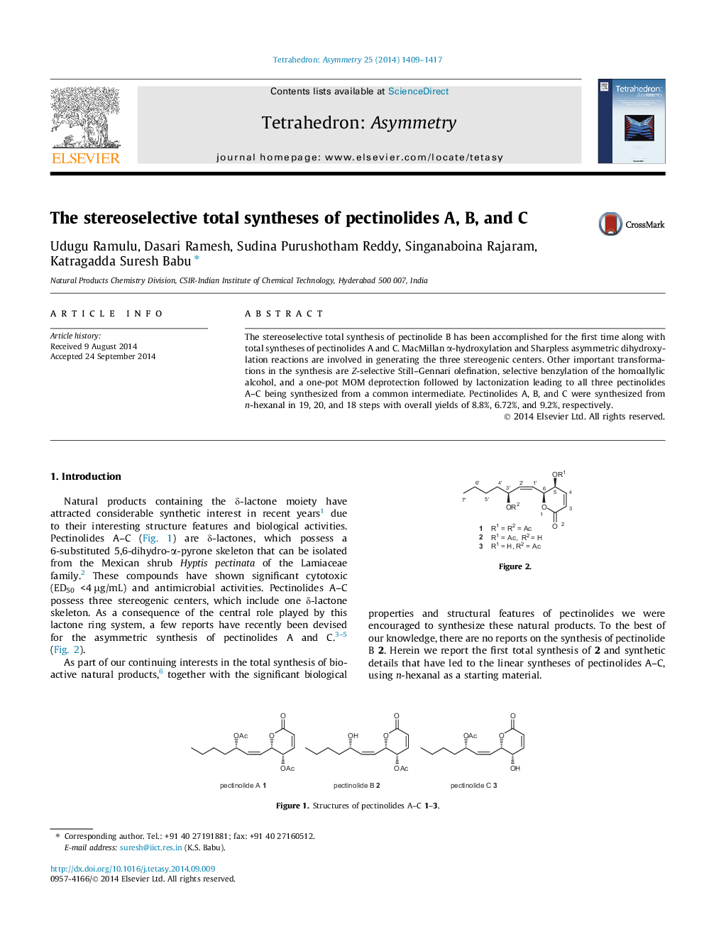 The stereoselective total syntheses of pectinolides A, B, and C