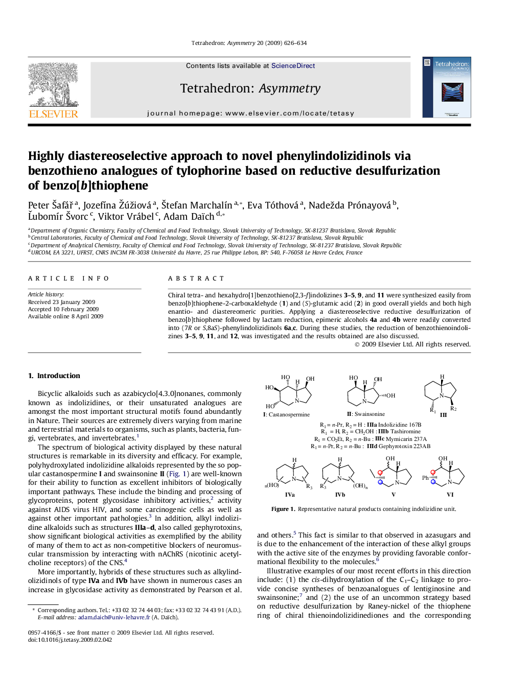 Highly diastereoselective approach to novel phenylindolizidinols via benzothieno analogues of tylophorine based on reductive desulfurization of benzo[b]thiophene