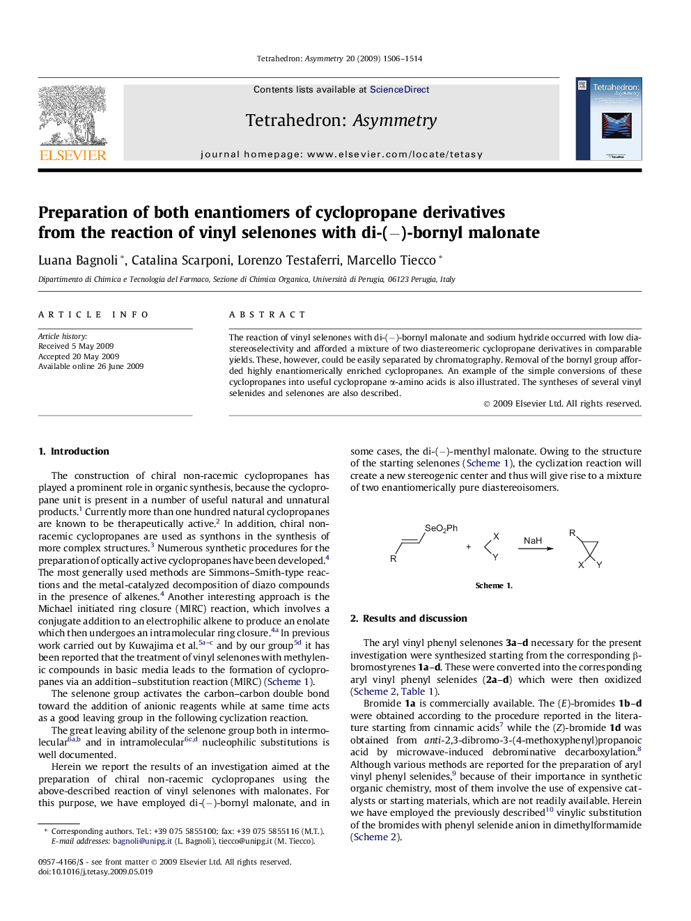 Preparation of both enantiomers of cyclopropane derivatives from the reaction of vinyl selenones with di-(−)-bornyl malonate