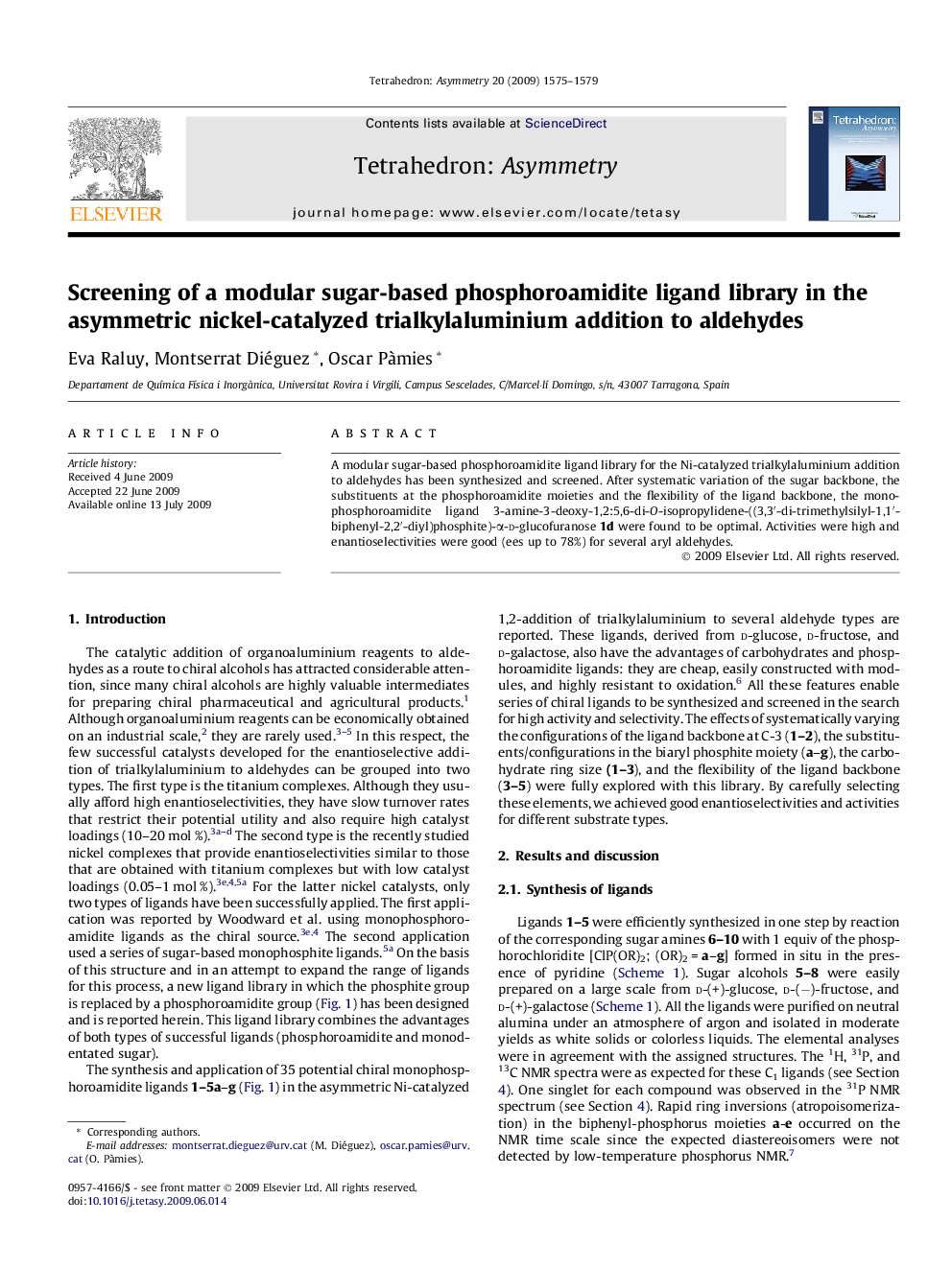 Screening of a modular sugar-based phosphoroamidite ligand library in the asymmetric nickel-catalyzed trialkylaluminium addition to aldehydes