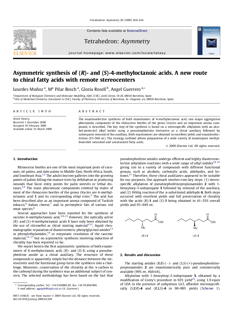 Asymmetric synthesis of (R)- and (S)-4-methyloctanoic acids. A new route to chiral fatty acids with remote stereocenters