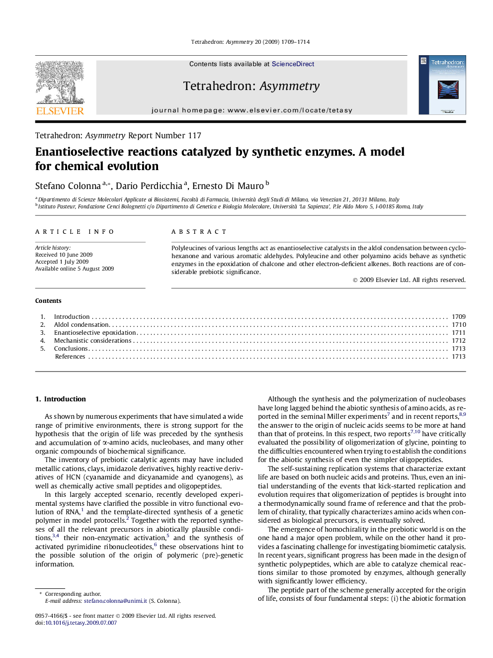 Enantioselective reactions catalyzed by synthetic enzymes. A model for chemical evolution