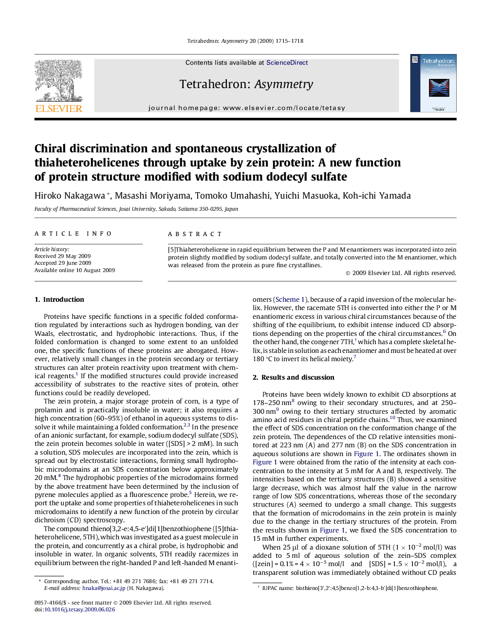 Chiral discrimination and spontaneous crystallization of thiaheterohelicenes through uptake by zein protein: A new function of protein structure modified with sodium dodecyl sulfate