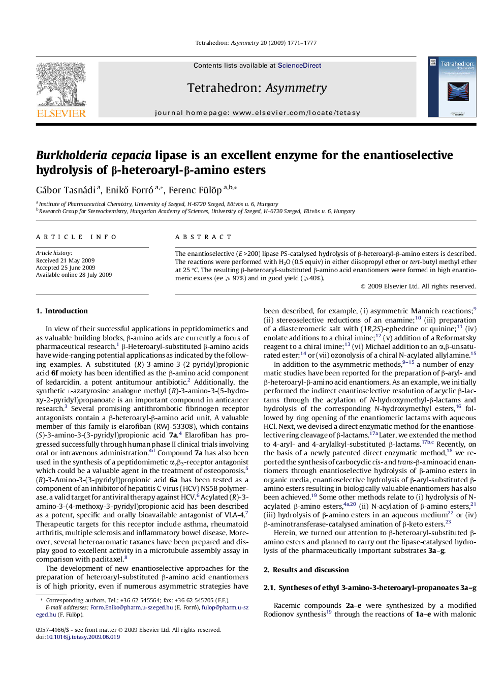 Burkholderia cepacia lipase is an excellent enzyme for the enantioselective hydrolysis of β-heteroaryl-β-amino esters