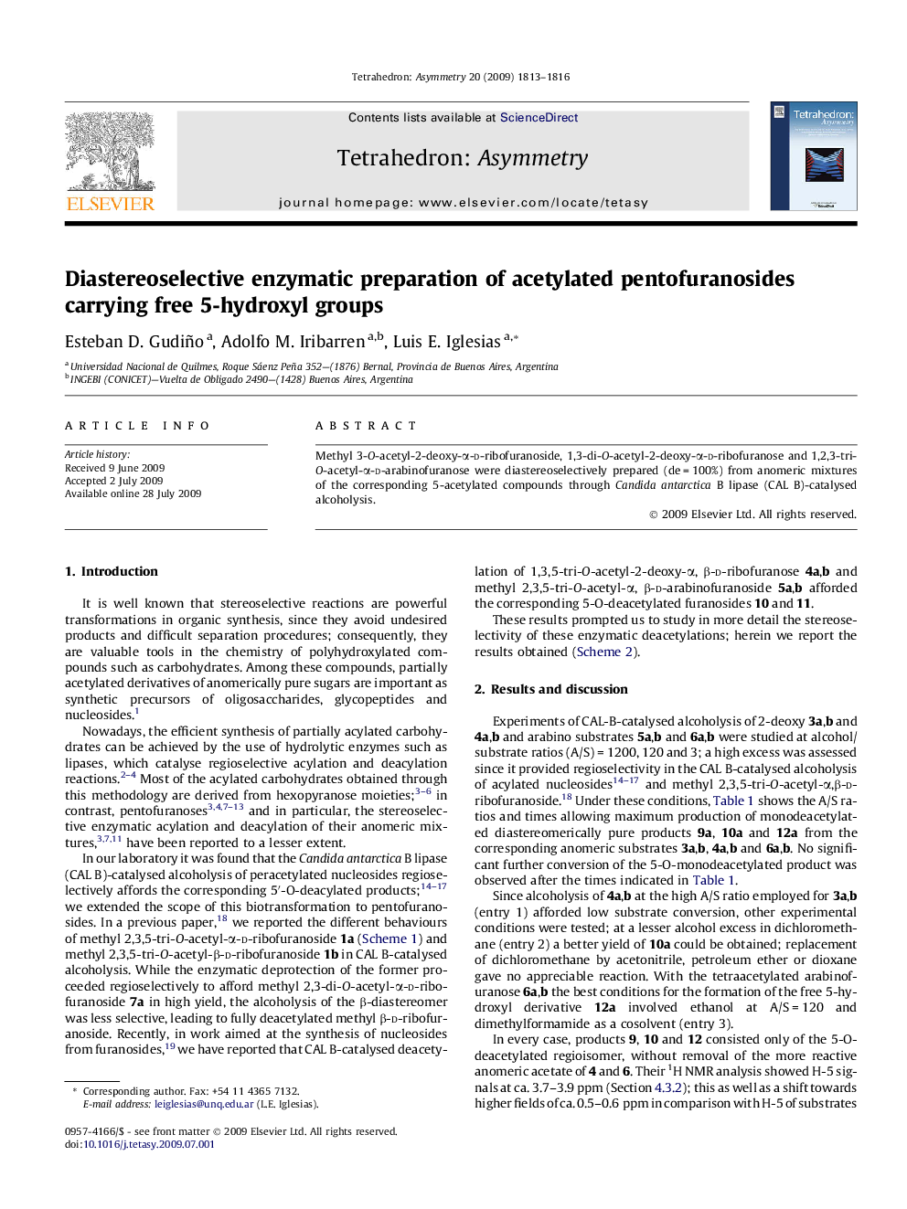 Diastereoselective enzymatic preparation of acetylated pentofuranosides carrying free 5-hydroxyl groups