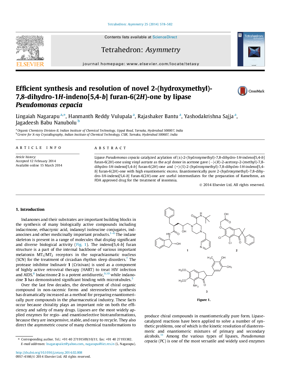 Efficient synthesis and resolution of novel 2-(hydroxymethyl)-7,8-dihydro-1H-indeno[5,4-b] furan-6(2H)-one by lipase Pseudomonas cepacia