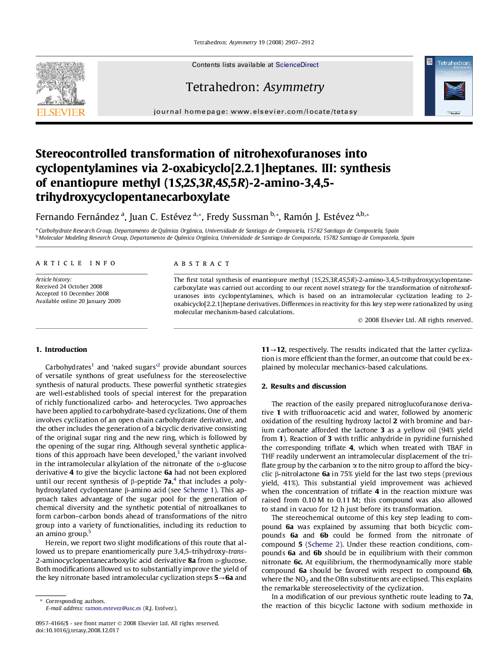 Stereocontrolled transformation of nitrohexofuranoses into cyclopentylamines via 2-oxabicyclo[2.2.1]heptanes. III: synthesis of enantiopure methyl (1S,2S,3R,4S,5R)-2-amino-3,4,5-trihydroxycyclopentanecarboxylate